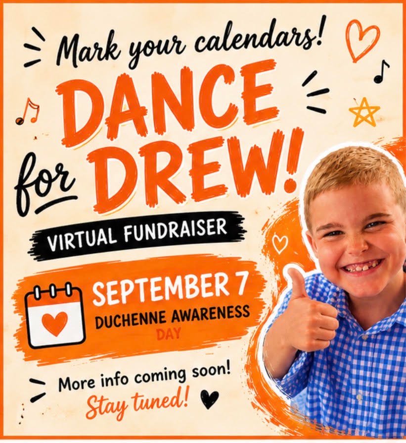 Dance for Drew — September 7, Duchenne Awareness Day